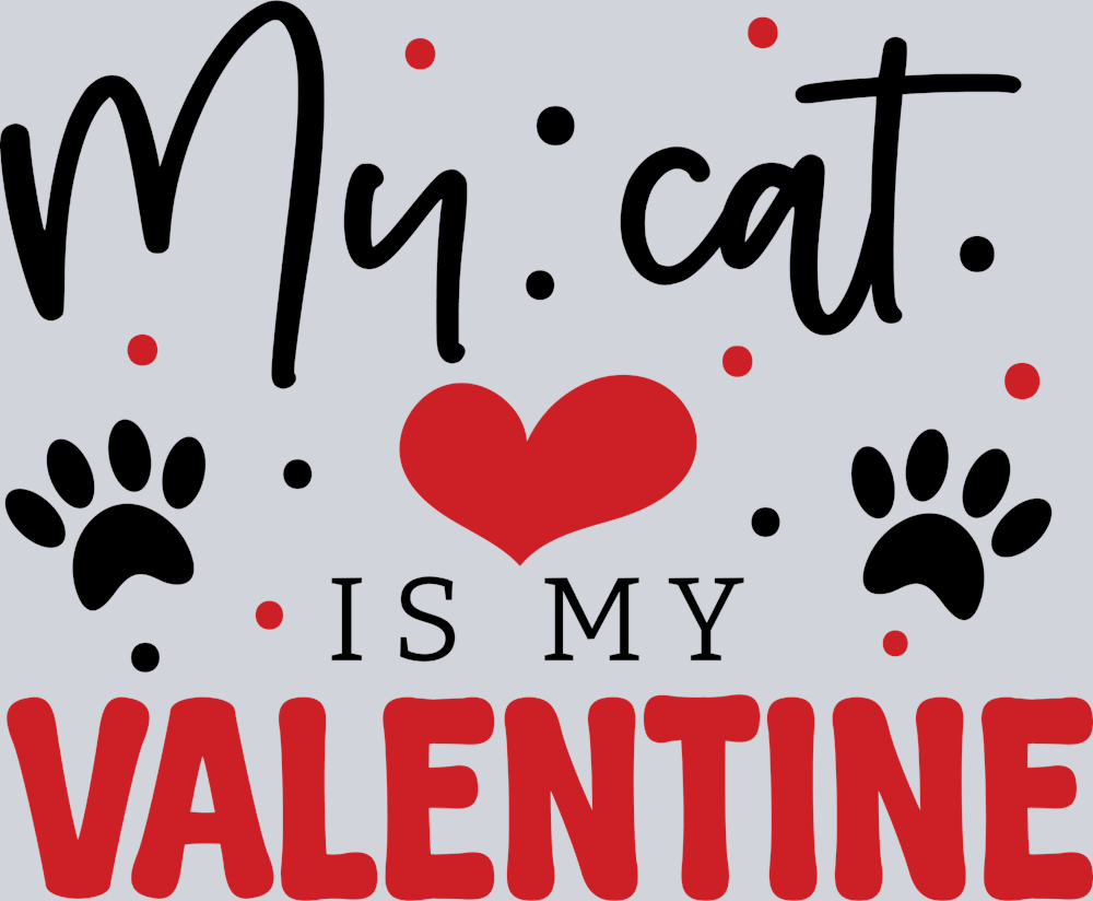 My Cat Is My Valentine - STK04402