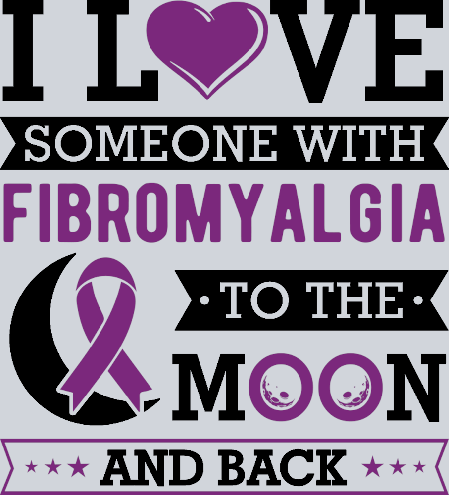 I Love Someone With Fibromyalgia Black - STK02979