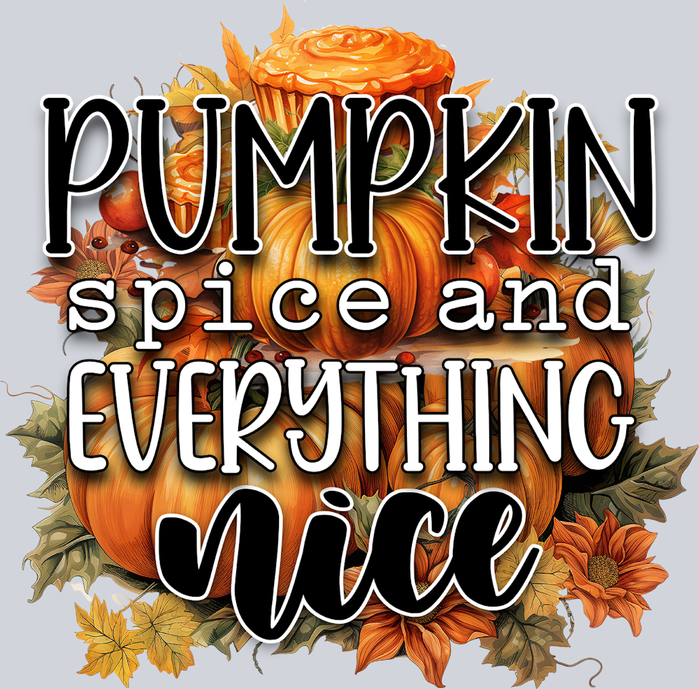 Pumpkin Spice And Everything Nice 1 - STK07238