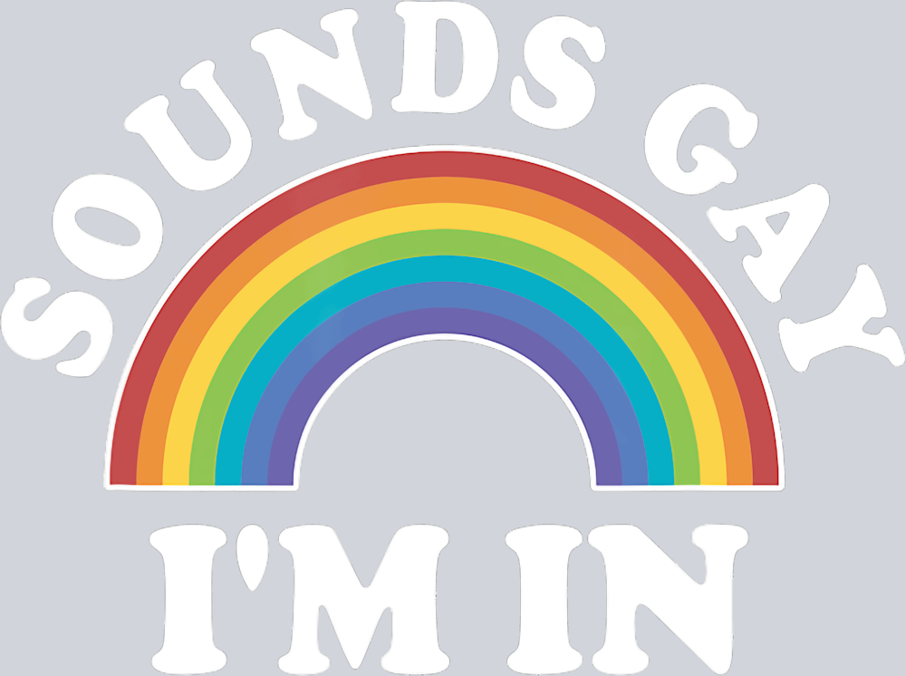 Sounds Gay Im In 1 - STK05655