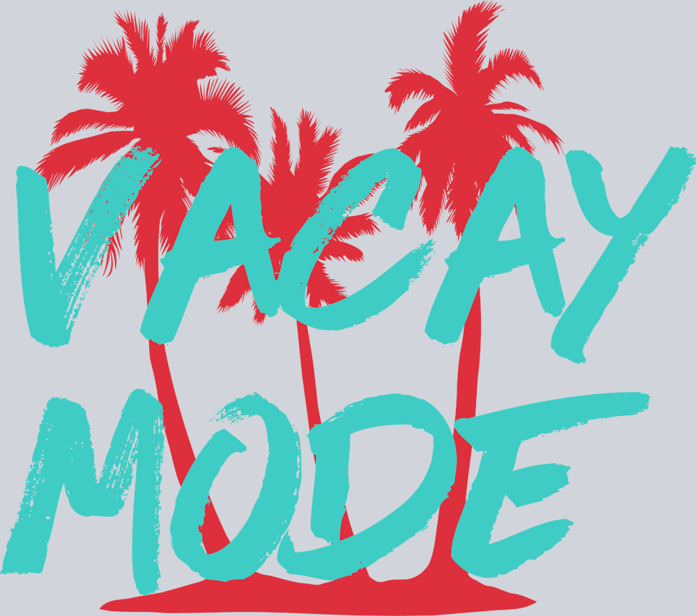 Vacay Mode - STK06267