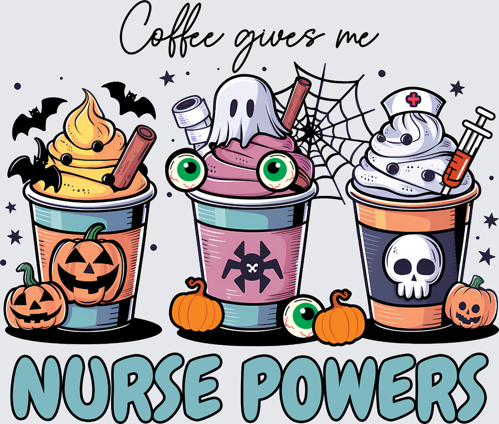 Coffee Gives Me Nurse Powers - STK07984
