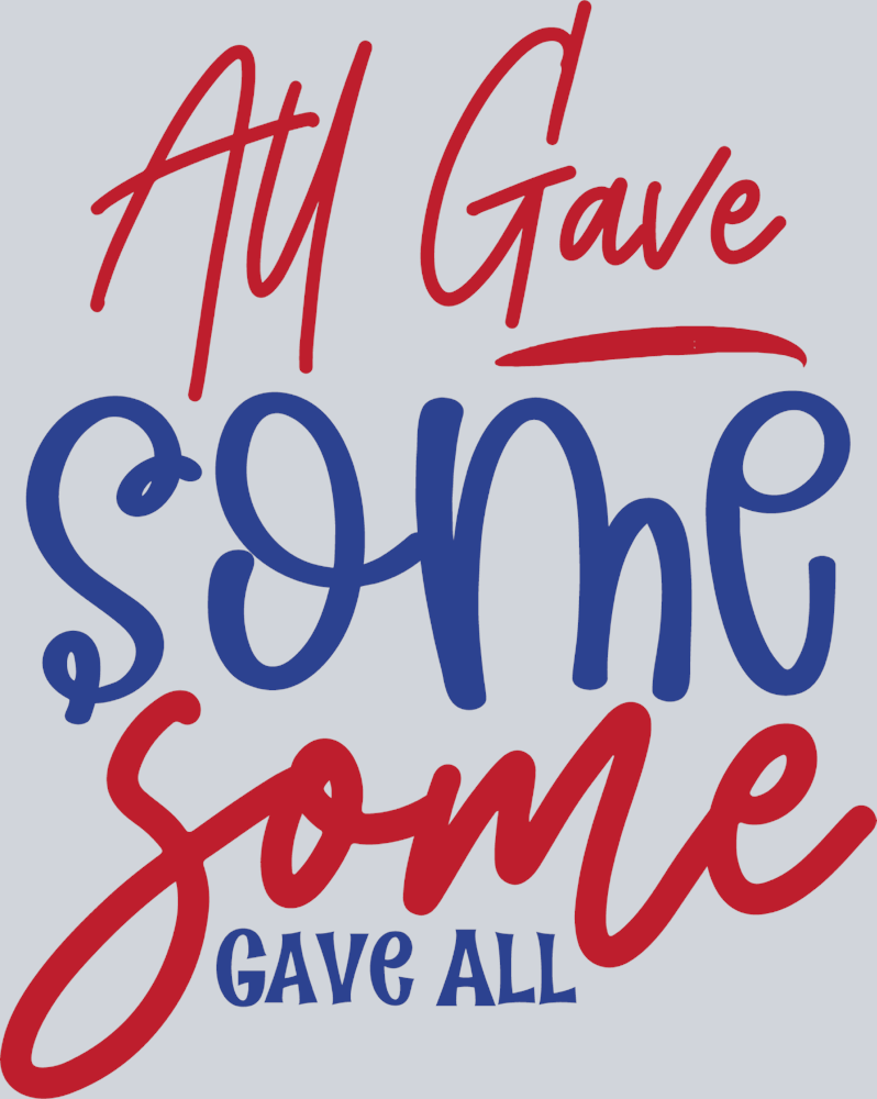 All Gave Some Some Gave All - STK00109