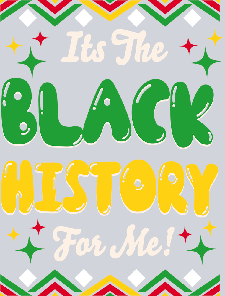 It's The Black History For Me 1 - STK03285