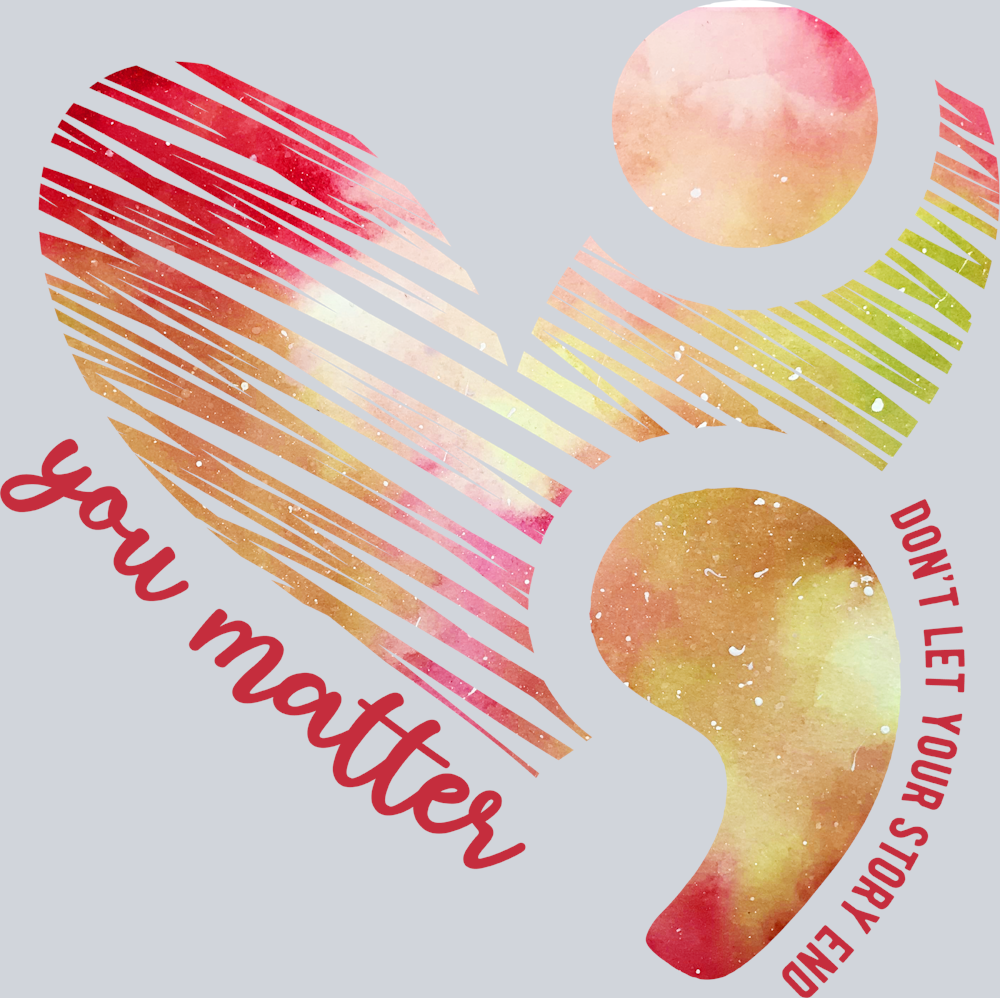 You Matter Don't Let Your Story End 1 - STK06598