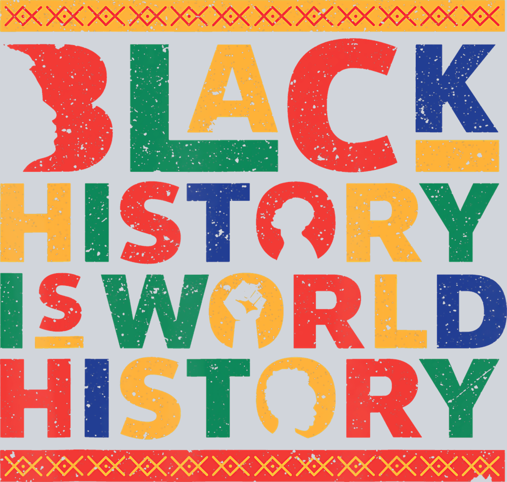 Black History Is World History Multi Color - STK00733