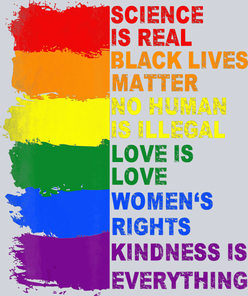 Science Is Real Kindness Is Everything 3 - STK05384