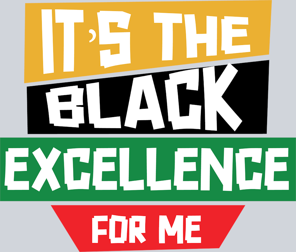 It's The Black Excellence For Me 4 - STK03283