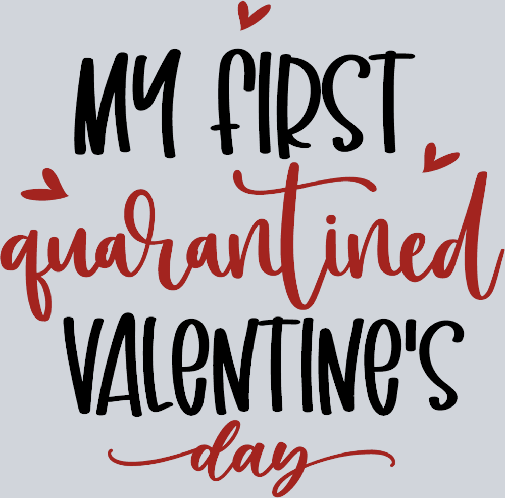 My First Quarantined Valentine - STK04435