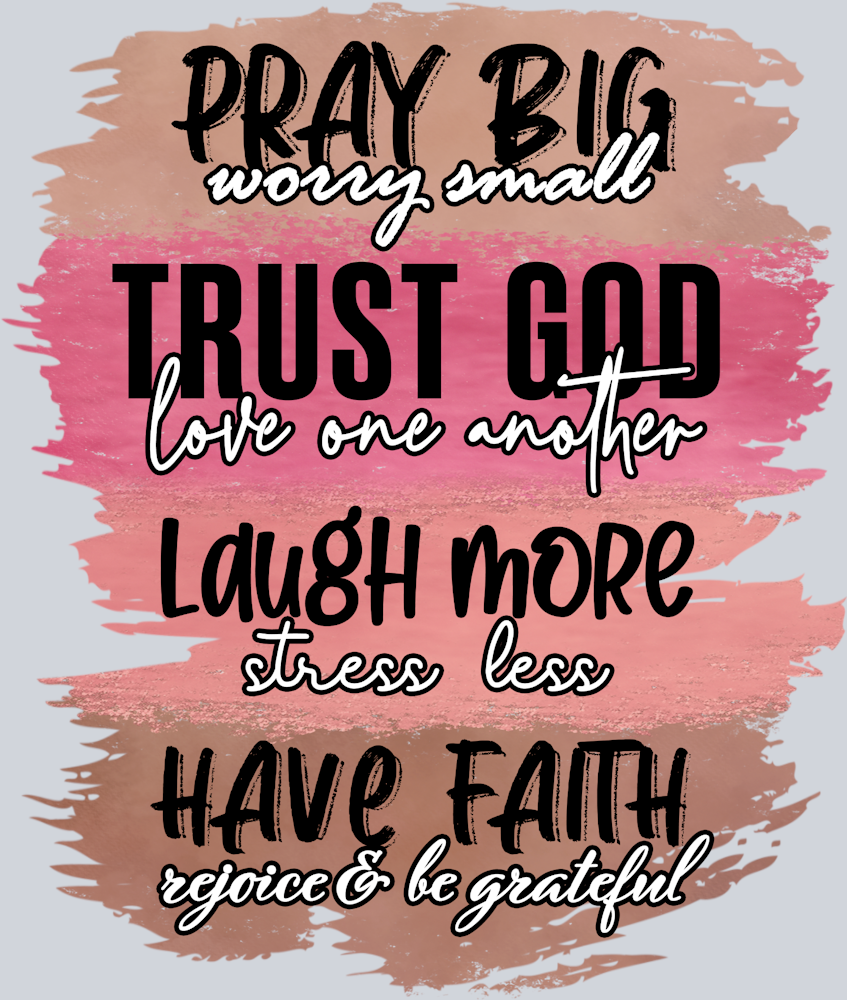 Pray Big Worry Small - STK07019