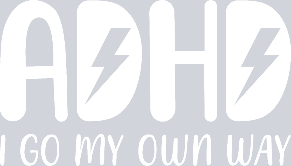 ADHD I Go My Own Way - STK00064