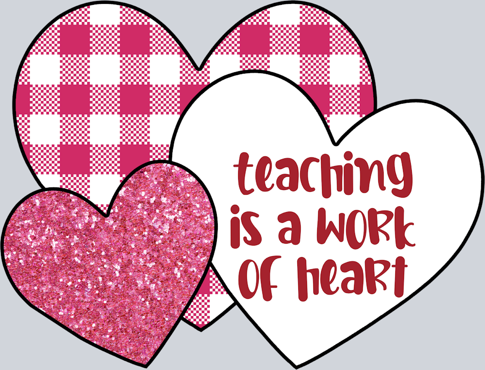 Teaching Is A Work Of Heart - STK05973