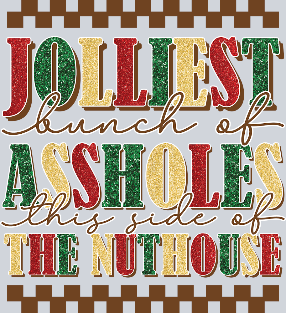 Jolliest Assholes Nuthouse - STK03327