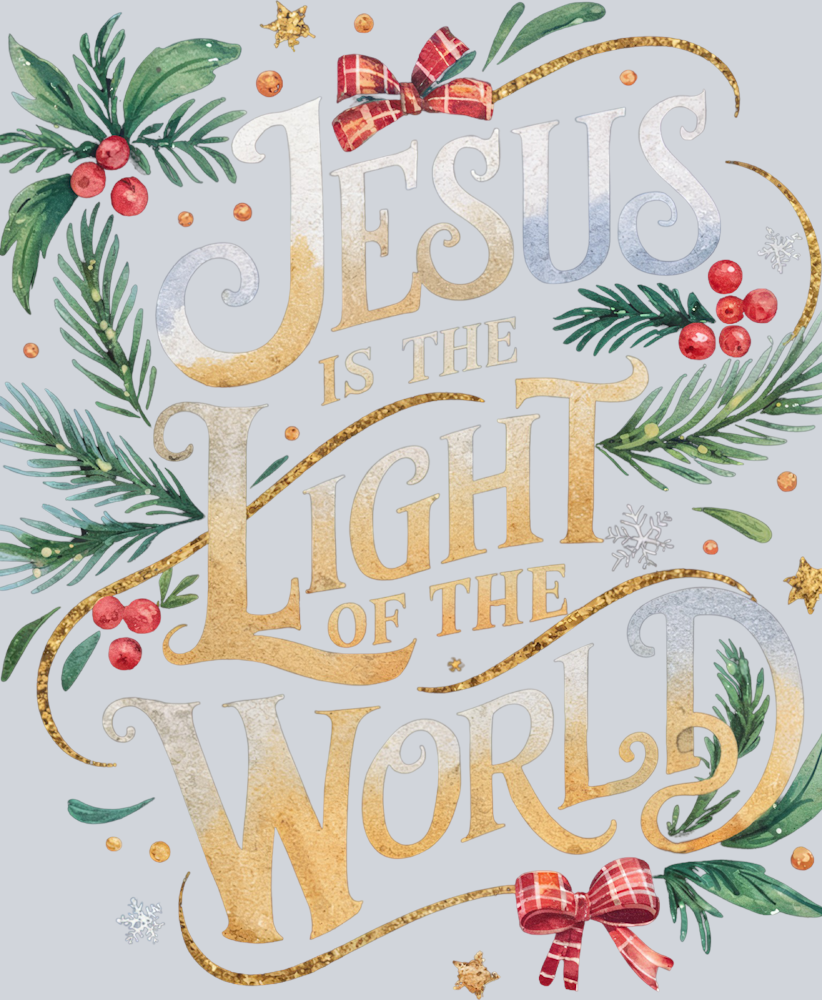 Jesus Is The Light Of The World - STK03317