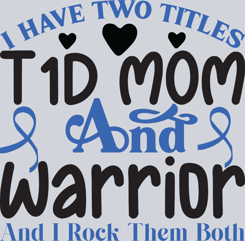 Diabetes I Have Two Titles - STK01631