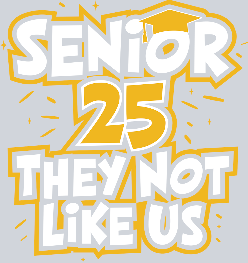 Senior 25 They Not Like Us - STK05415