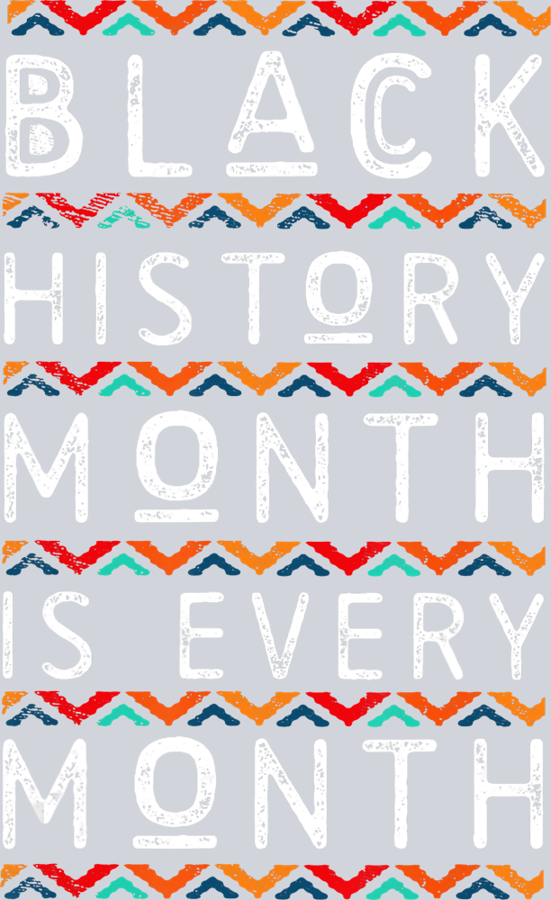 Black History Month In Every Month - STK00796