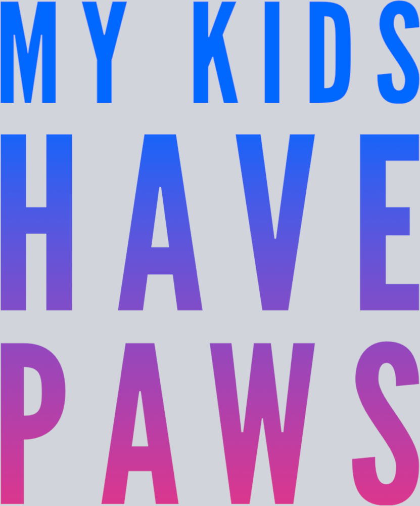 Pets My Kids Have Paws - STK04875