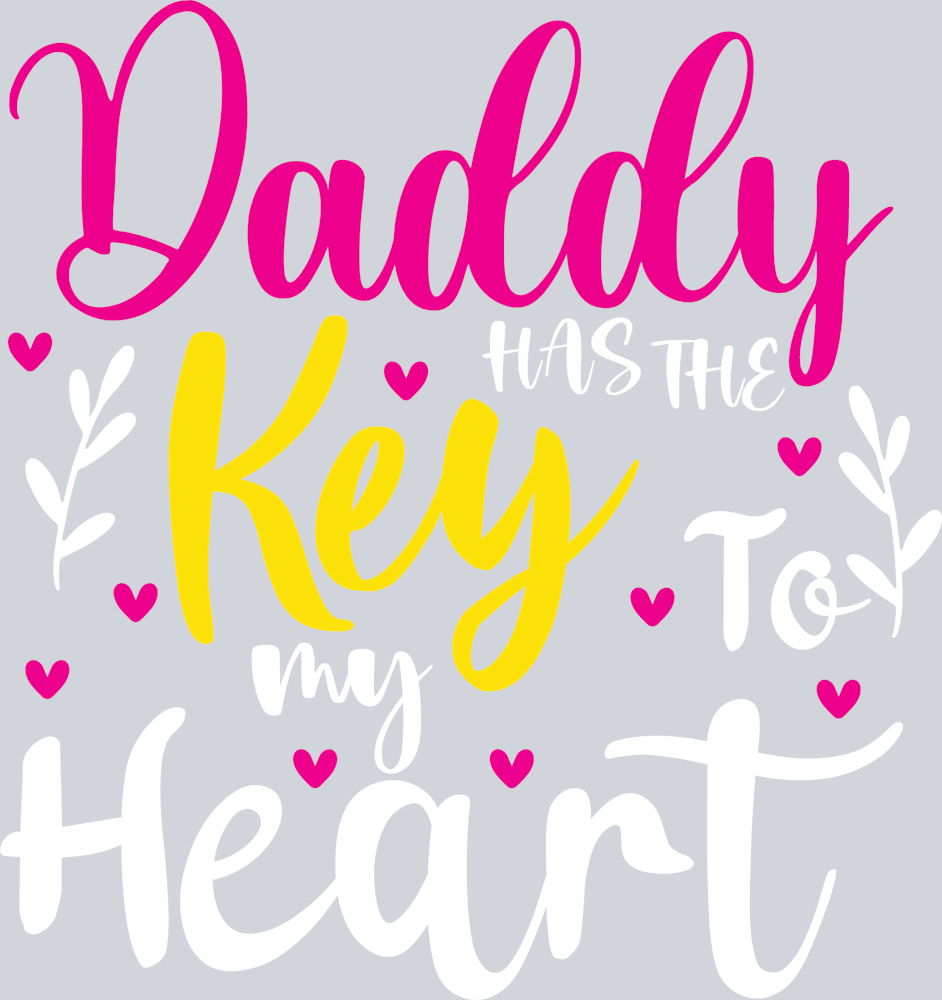 Daddy Has The Key To My Heart - STK01588