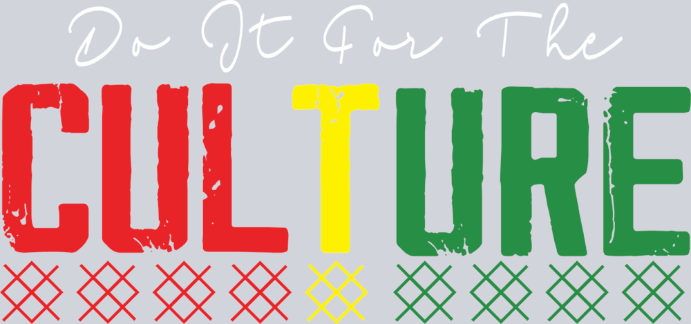 Do It For The Culture 17 - STK01669