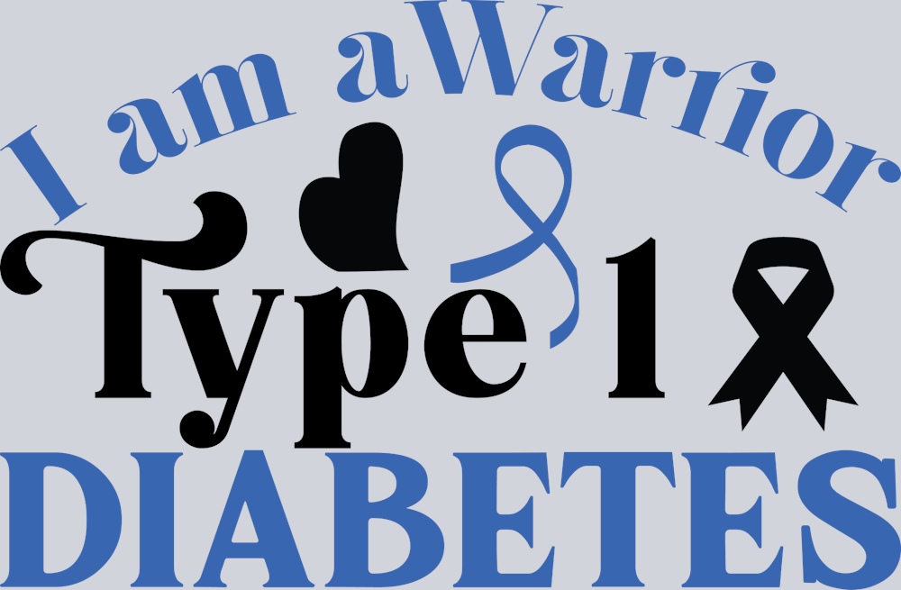 Diabetes I Am A Type 1 Warrior - STK01630