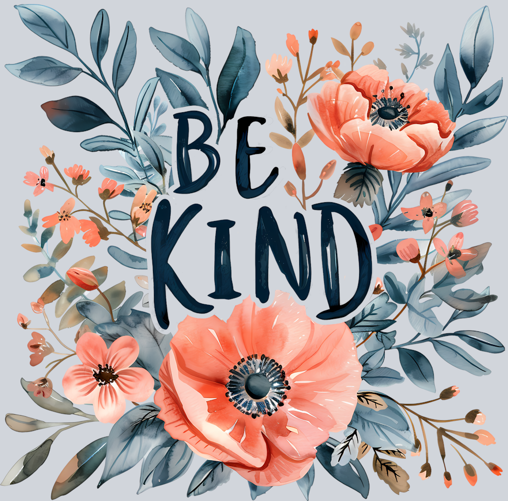 Be Kind 4 Floral - STK00471