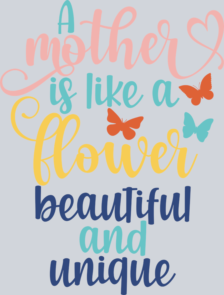 A Mother Is Like A Flower - STK00047