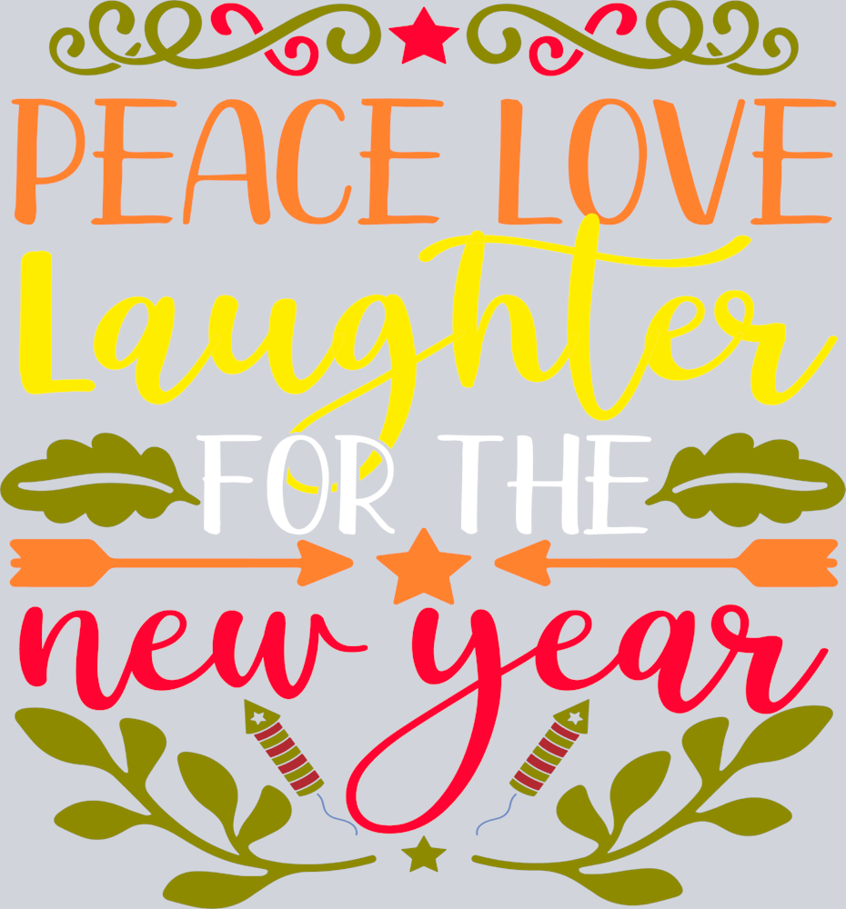 Peace Love Laughter New Year - STK04757
