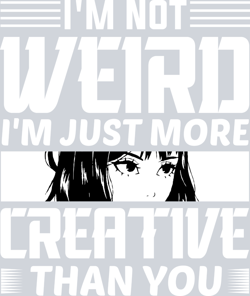Not Weird More Creative White - STK04540