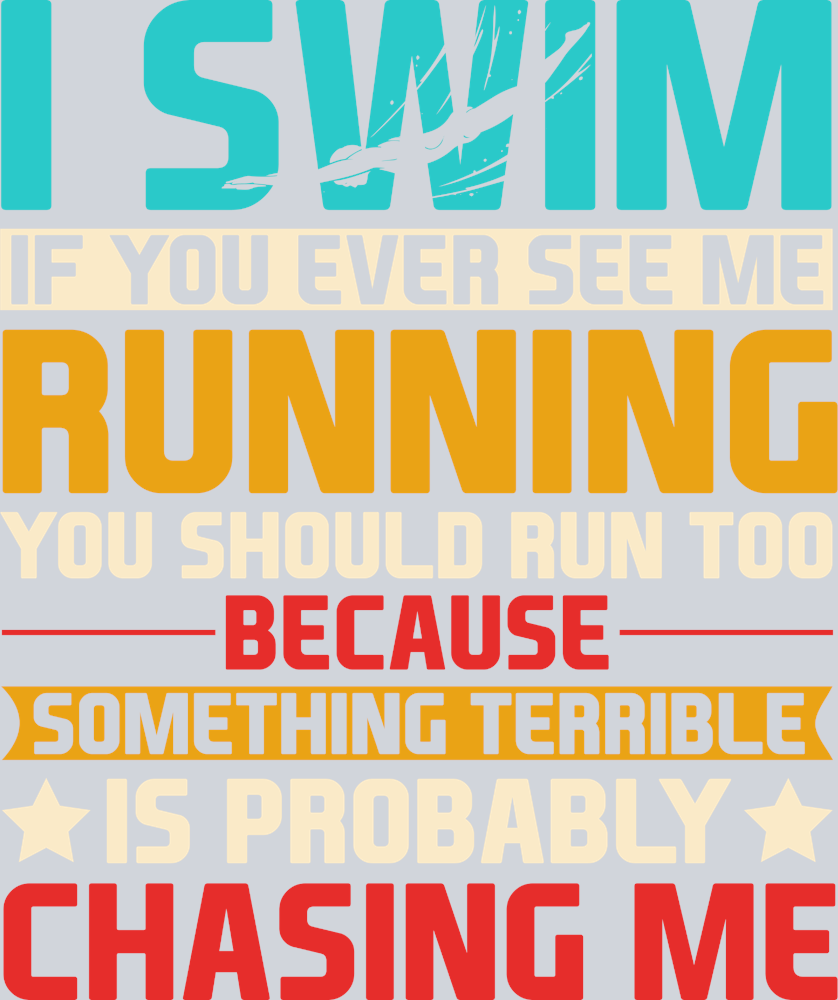 Sports If You Ever See Me Running Color - STK05703