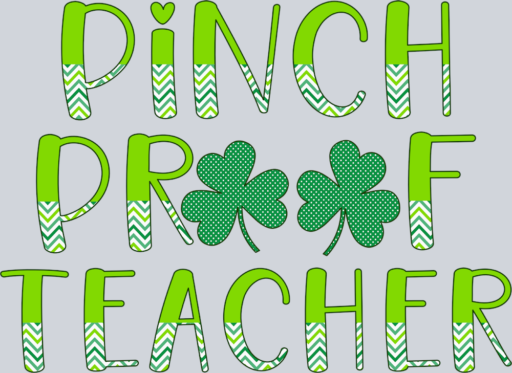 Lucky Pinch Proof Teacher - STK03893