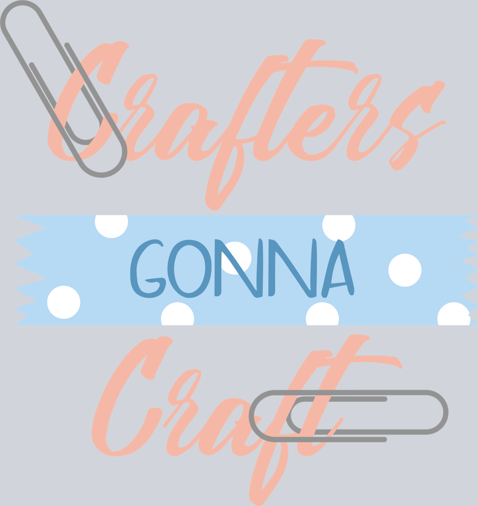 Crafters Gonna Craft - STK01450