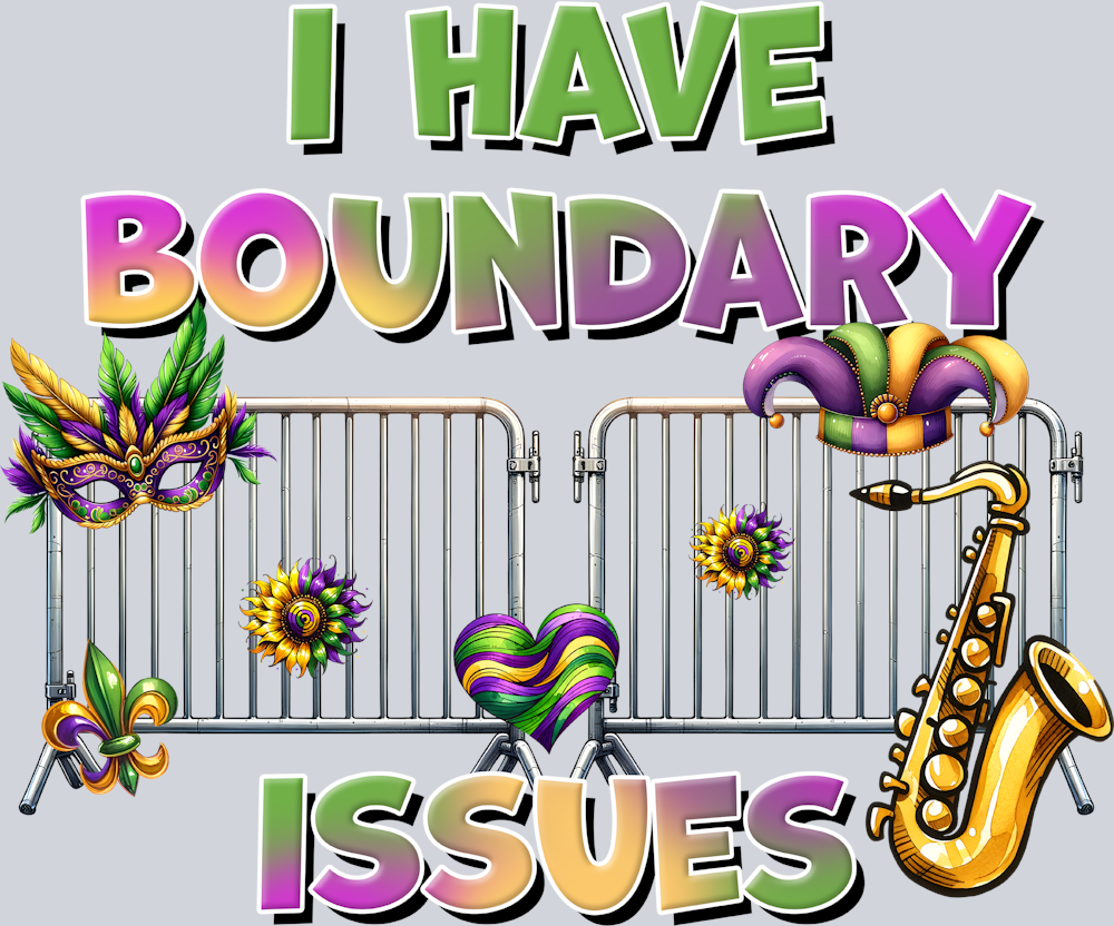 Mardi Gras I Have Boundary Issues - STK04049