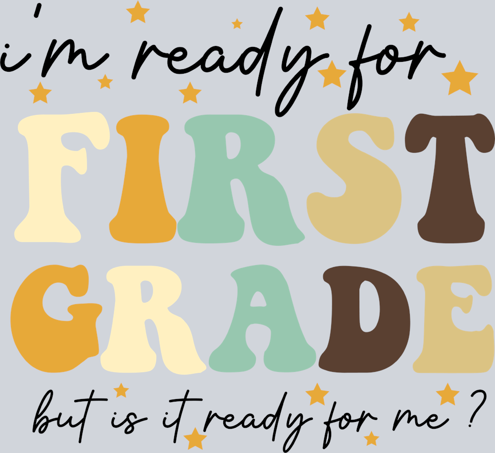 I'm Ready For First Grade - STK03084