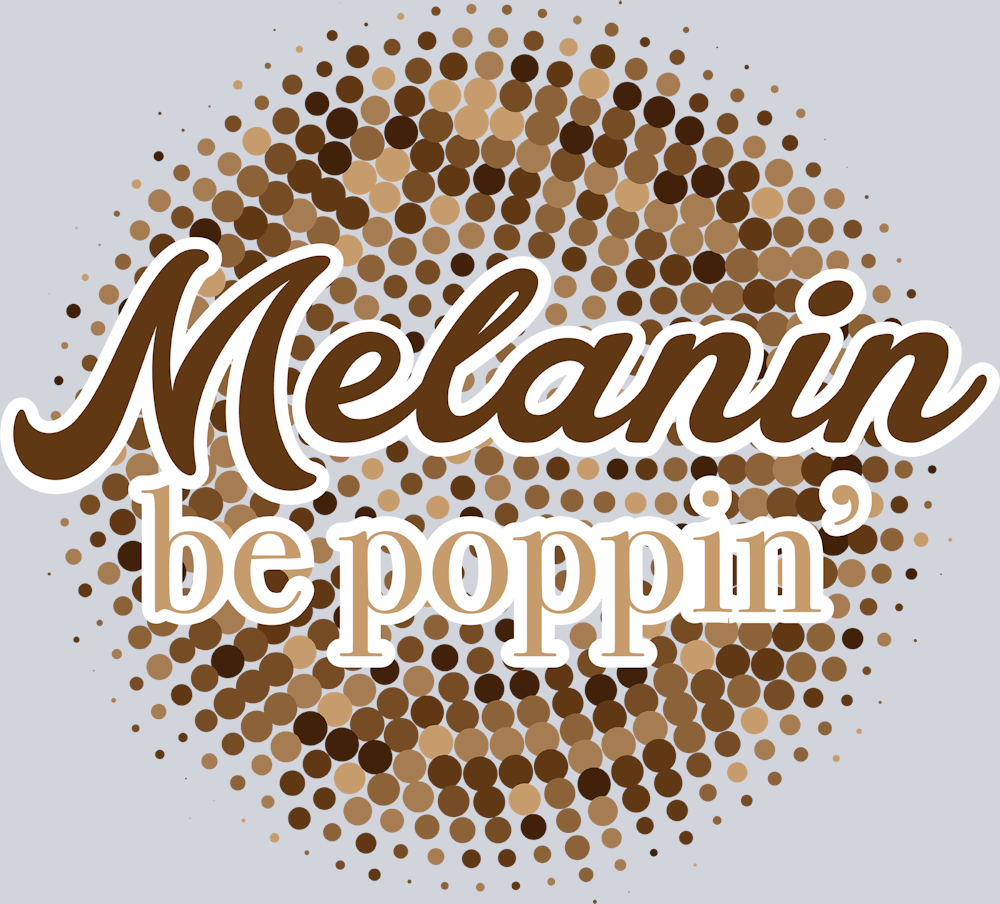 Melanin Be Poppin - STK04143