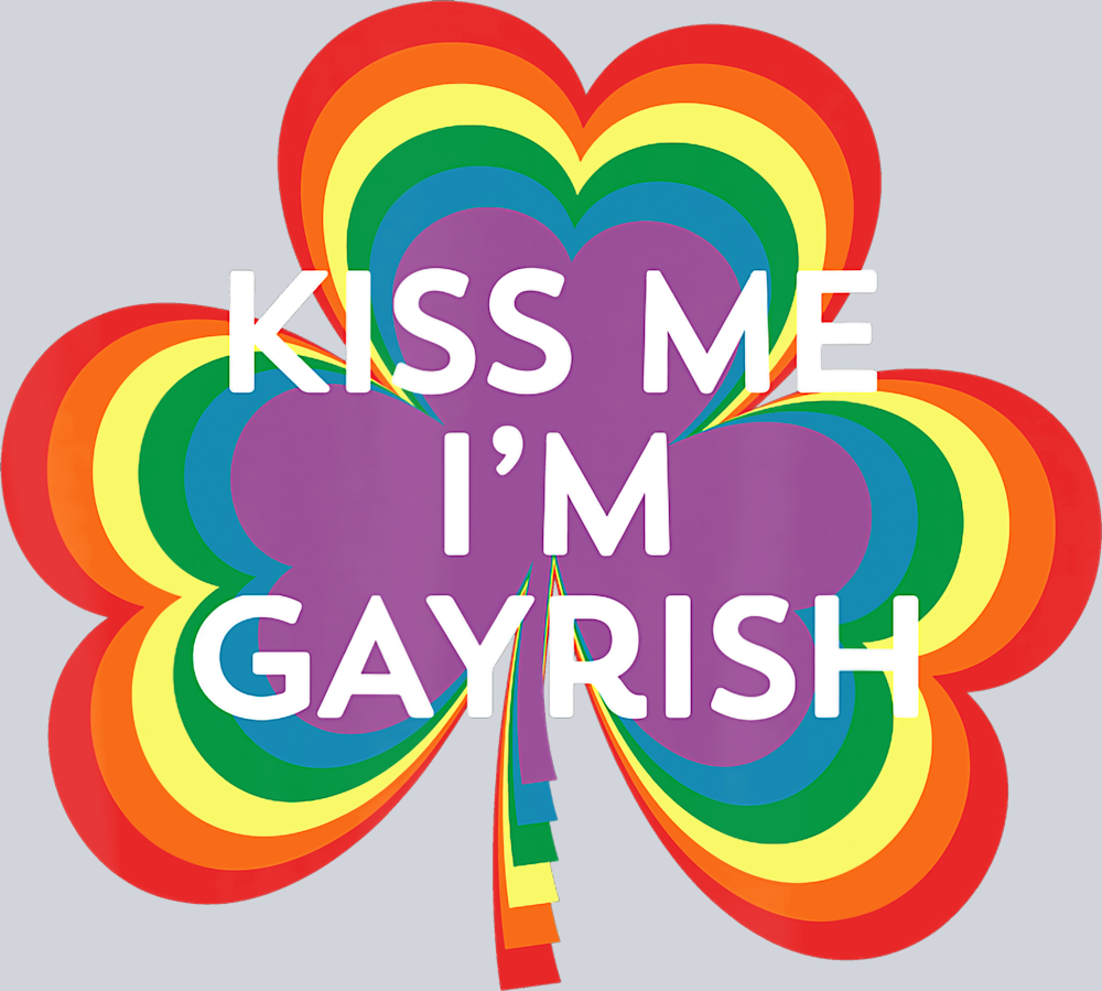Kiss Me Im Gayrish - STK03488