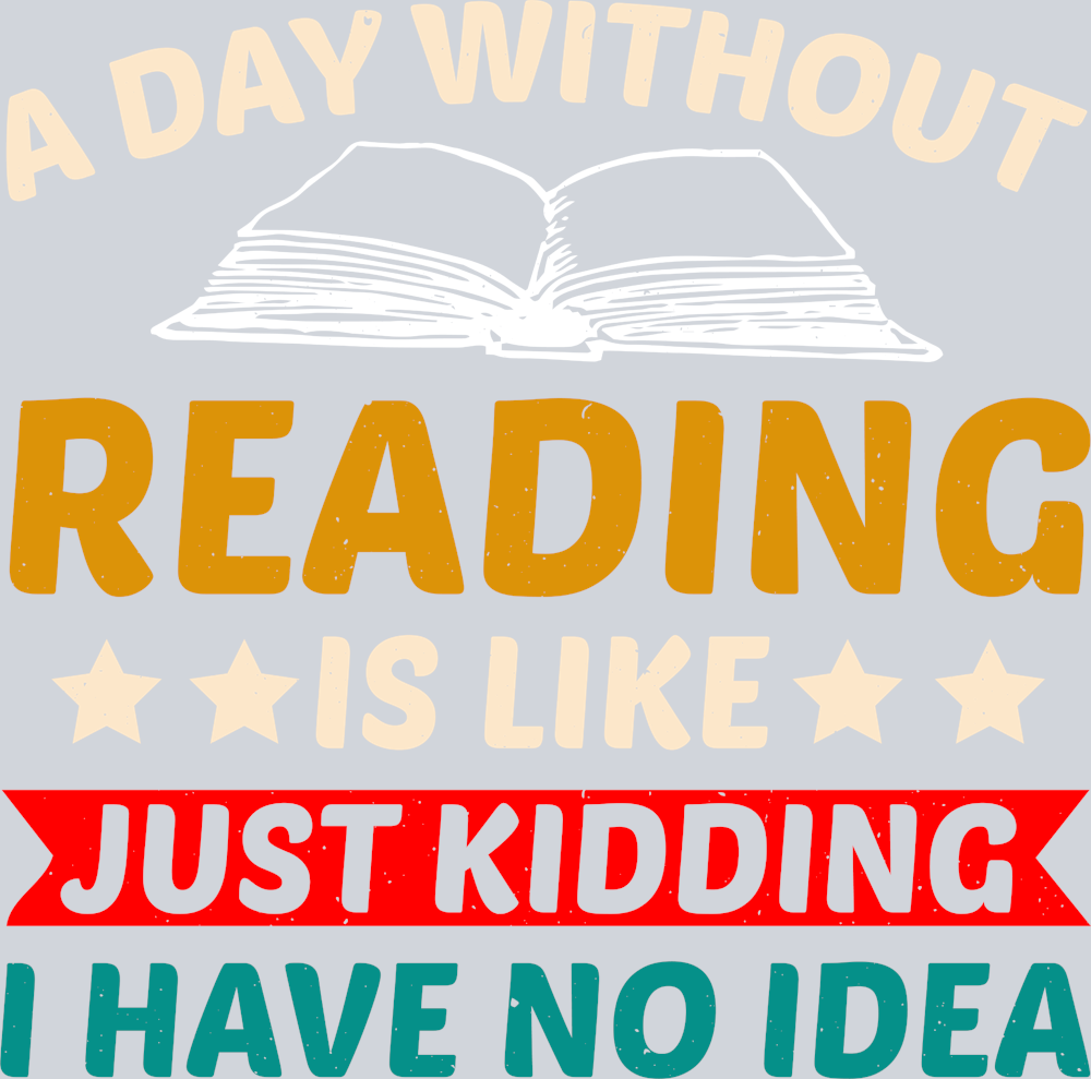 Books A Day Without Reading Color - STK01034