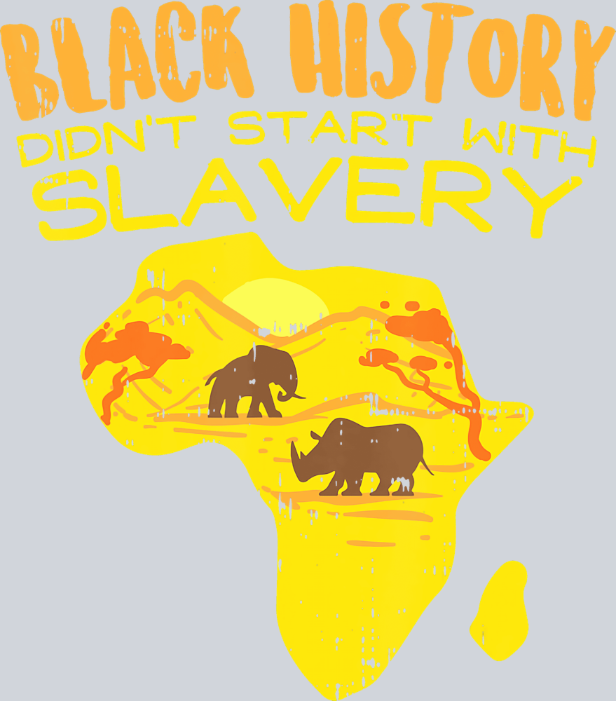 Black History Didn't Start - STK00669