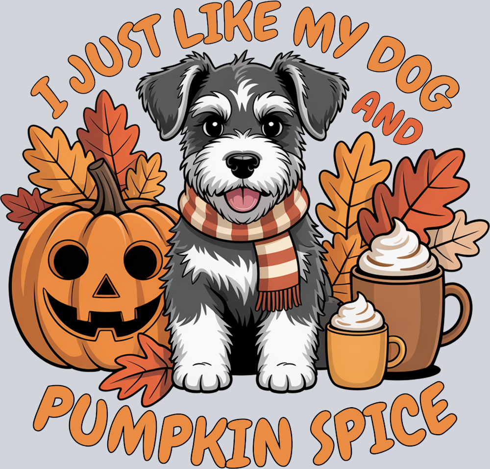 I Just Like My Dog and Pumpkin Spice - STK07393