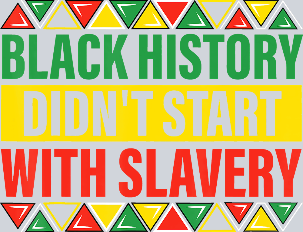 Black History Didn't Start Stripes - STK00671