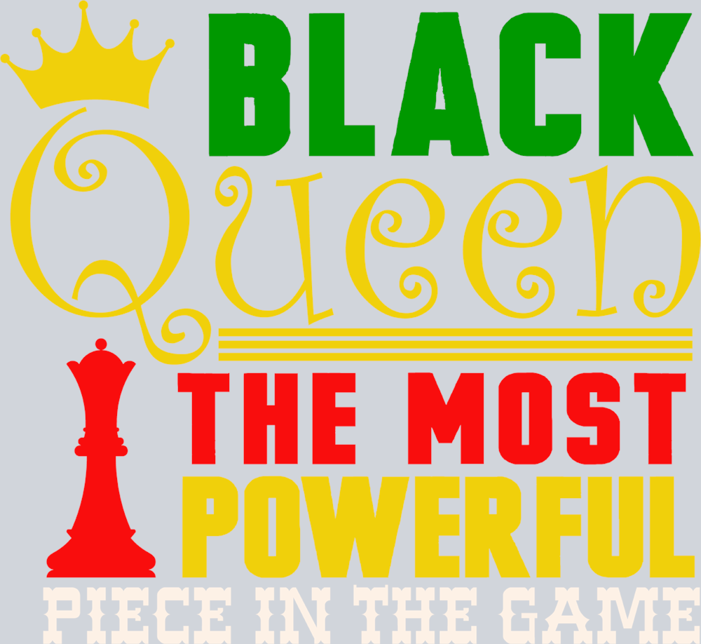 Black Queen The Most Powerful Piece In The Game 2 - STK00926