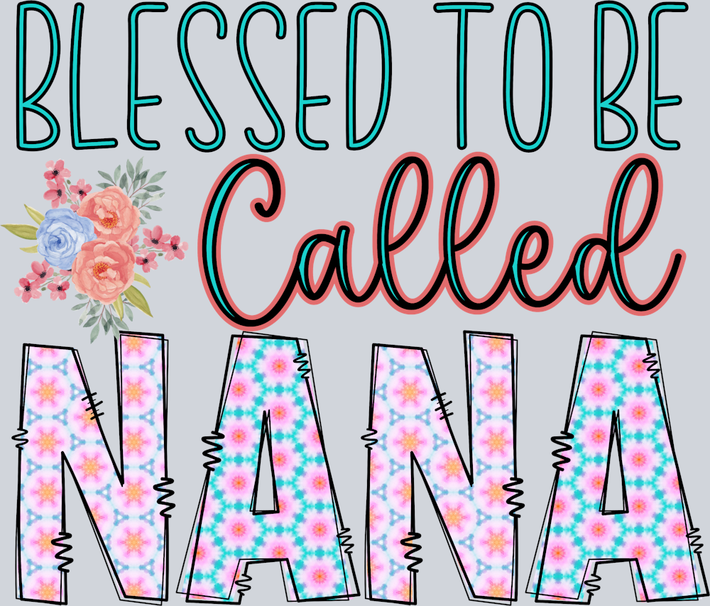 Blessed To Be Called Nana - STK01025
