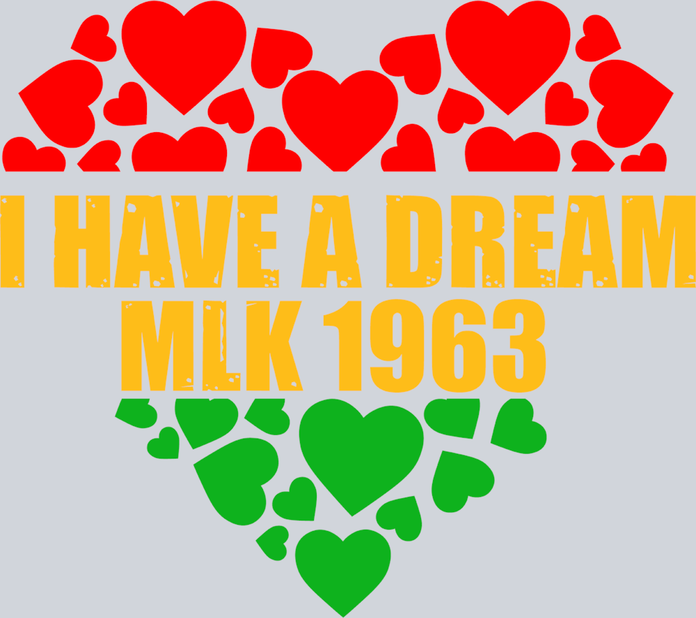 I Have A Dream Mlk 1963 Heart - STK02937