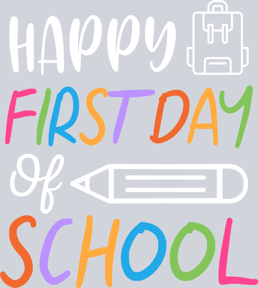 Happy First Day Of School 8 - STK02559