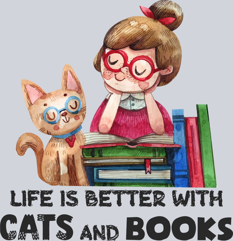 Books Life Is Better Cat Books - STK01049