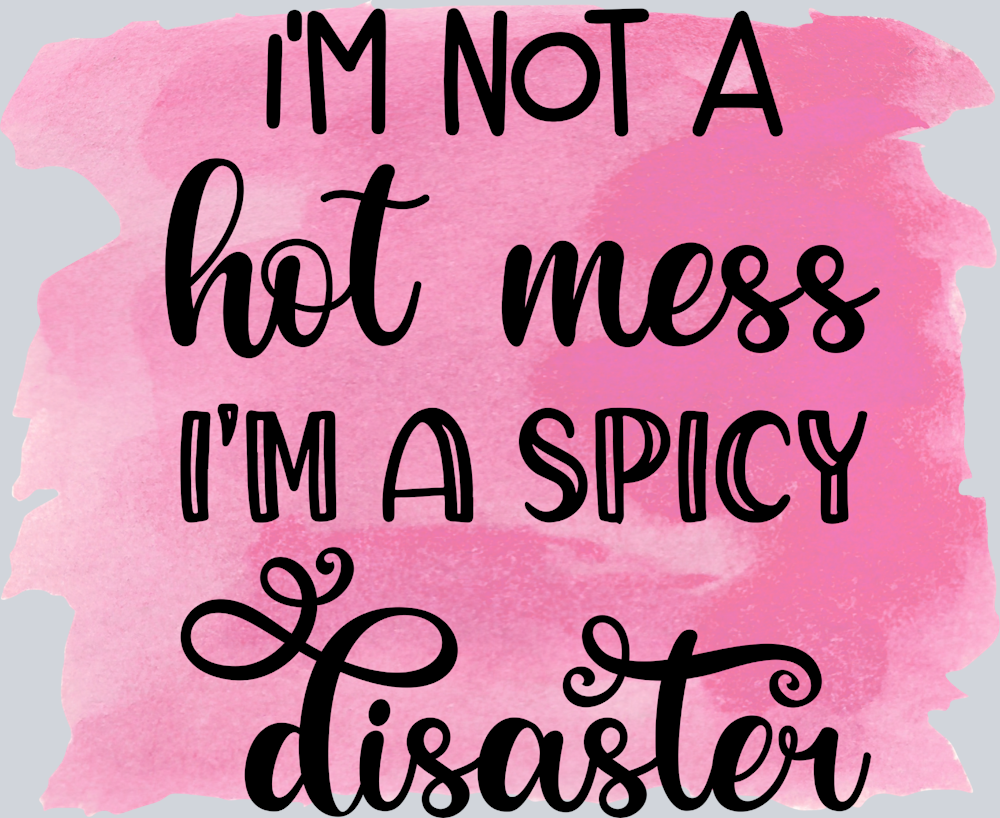 Sarcasm Spicy Disaster - STK05356