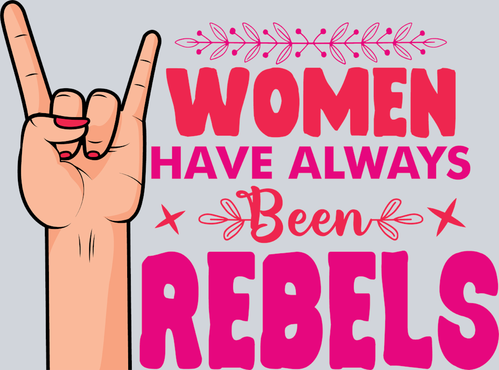 Women Have Always Been Rebels 2 - STK06491