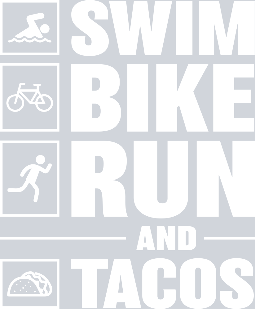 Sports Swim Bike Run Tacos White - STK05746