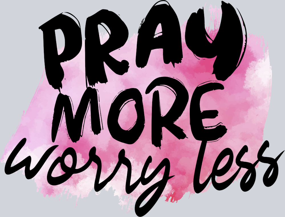 Pray More - STK04963