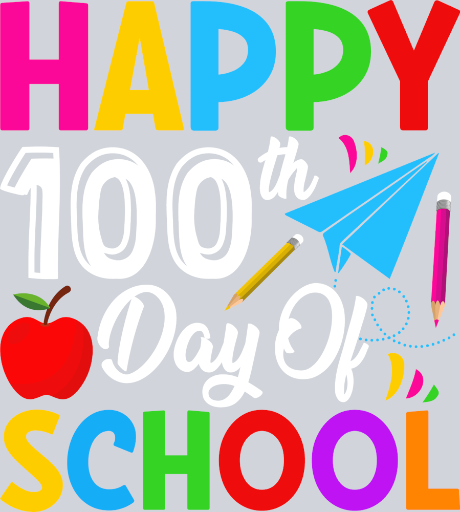 Happy 100th Day Of School - STK07298